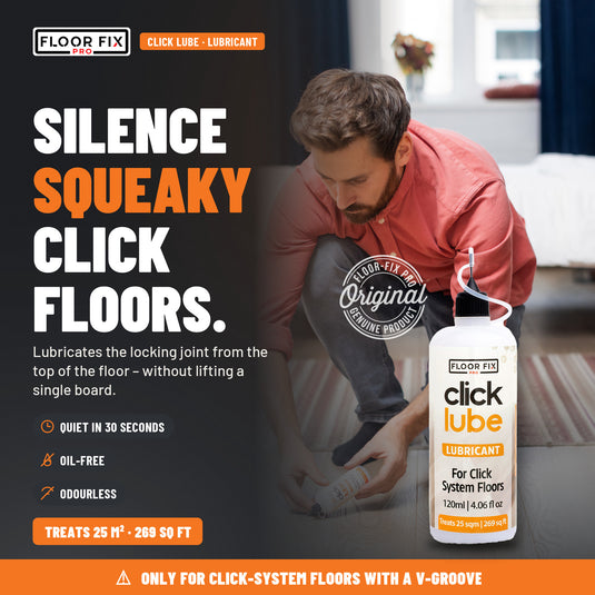 Silence squeaky click floors with Click Lube, without lifting a single board